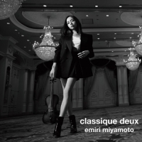 宮本笑里 - classique deux