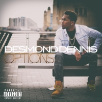 Desmond Dennis - Options