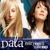 Dala - Everyone Is Someone