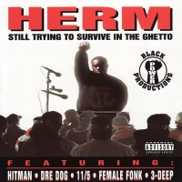 Herm - Still Trying to Survive In the Ghetto