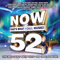 Various Artists - NOW That's What I Call Music, Vol. 52