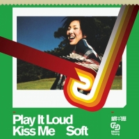 楊千嬅 - Play It Loud Kiss Me Soft