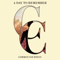 A Day to Remember - Common Courtesy (Extended Version)