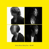 GLAY - Only One,Only You - EP