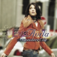 Eva Avila - Somewhere Else（CD Rip 256kbps VBR）