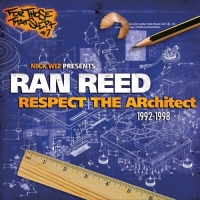 Ran Reed - Respect the Architect: 1992-1998