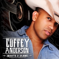 Coffey Anderson - Boots and Jeans