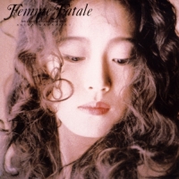 中森明菜 - Femme Fatale (2012 Remaster)