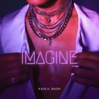 Kahlil Nash - Imagine