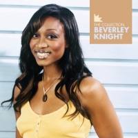 Beverley Knight - Beverley Knight: The Collection