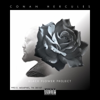 Conan Hercules - Black Flower Project