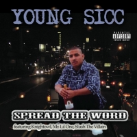 Young Sicc - Spread the Word
