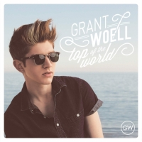 Grant Woell - Top of the World