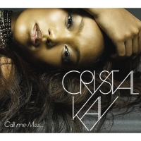 Crystal Kay - Call me Miss...