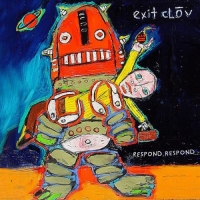 Exit Clov - Respond, Respond - EP