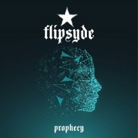 Flipsyde - Prophecy