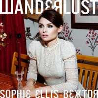 Sophie Ellis-Bextor - Wanderlust (Deluxe Wandermix Version)