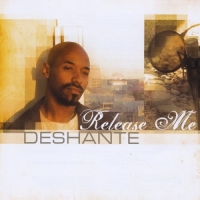 Deshante - Release Me