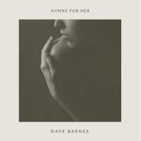 Dave Barnes - Hymns for Her - EP