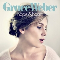 Grace Weber - Hope & Heart