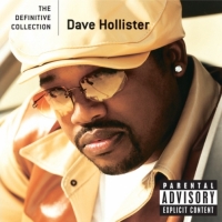 Dave Hollister - Dave Hollister - The Definitive Collection (Explicit Version)