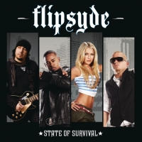 Flipsyde - State Of Survival (International Version)