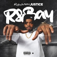 Rayven Justice - R&Bay, Vol. 1