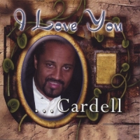 Cardell - I Love You