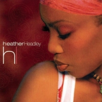 Heather Headley - This Is Who I Am