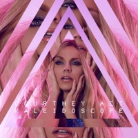 Courtney Act - Kaleidoscope - EP