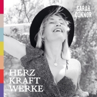 Sarah Connor - HERZ KRAFT WERKE (Deluxe Version)