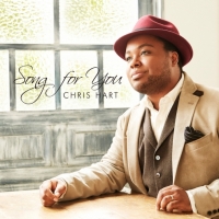 Chris Hart - Song For You (Deluxe Edition)