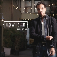 Howie D - Back to Me