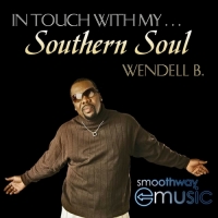 Wendell B - Southern Soul