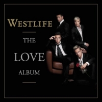 Westlife - The Love Album