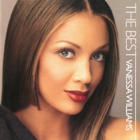 Vanessa Williams - The Best