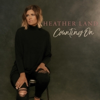 Heather Land - Counting On