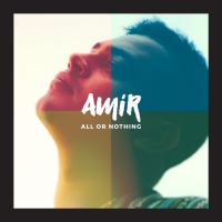 Amir - All or Nothing