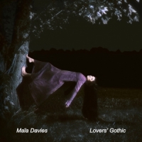 Maïa Davies - Lovers' Gothic