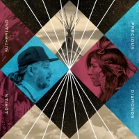 Adrian Sutherland - Precious Diamonds