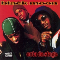 Black Moon - Enta da Stage