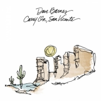 Dave Barnes - Carry on, San Vicente