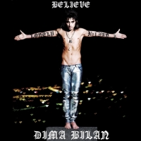 Dima Bilan - Believe