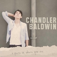 Chandler Baldwin - A Piece of Where You Are - EP