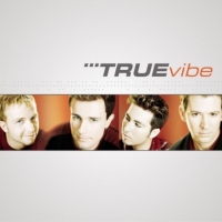 True Vibe - True Vibe