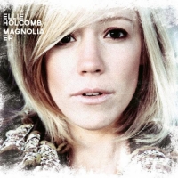 Ellie Holcomb - Magnolia