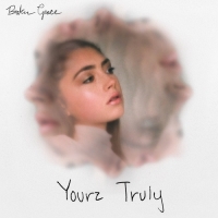 Baker Grace - Yourz Truly