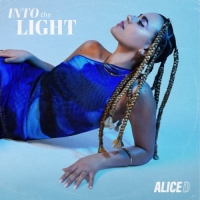 Alice D. - Into the Light