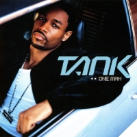 Tank - One Man