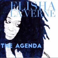 Elisha La'Verne - The Agenda - EP